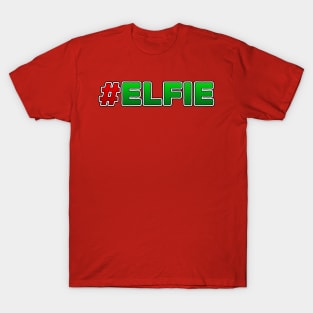 #ELFIE T-Shirt